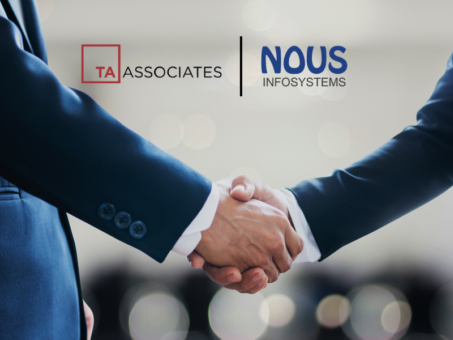 TA Announces Strategic Investment in Nous Infosystems to Support Continued Growth and Innovation