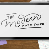 Modern Note Taking