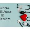 Business Intelligence in healthcare