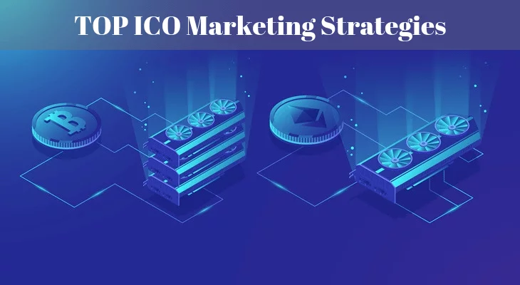 ICO Marketing Strategies