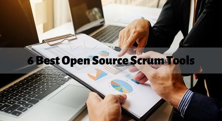 6 Best Open Source Scrum Tools