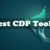 Top 7 CDP Tools
