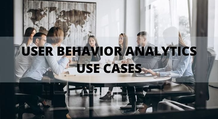 UEBA Use Cases