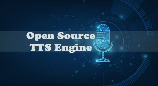 Open Source TTS Engine