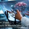 Applications of Computer Vision in HealthCare
