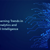 Machine Learning Trends in Data Analytics and Artificial Intelligence