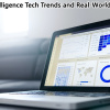 Business Intelligence Tech Trends and Real-World Applications