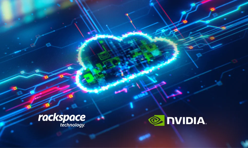 Rackspace Technology Launches On-Demand GPU-as-a-Service Powered by NVIDIA Accelerated Computing