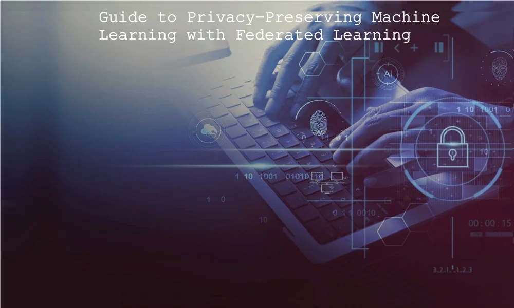 Privacy-Preserving Machine Learning