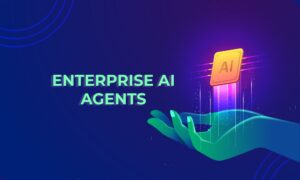 Enterprise AI Agents