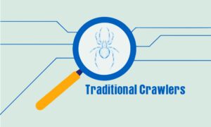 Traditional Crawlers
