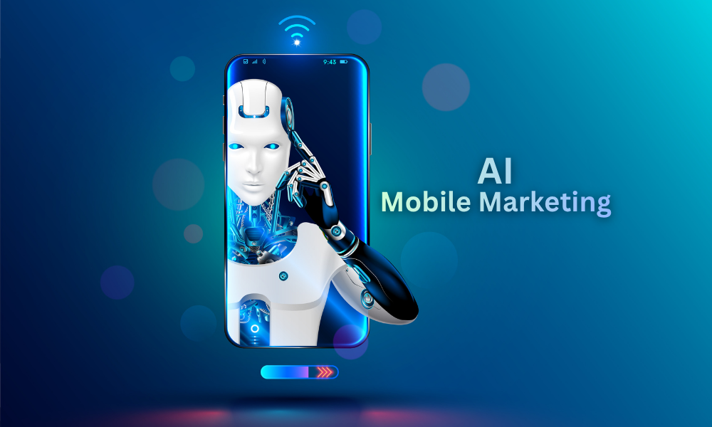 AI in Mobile Marketing