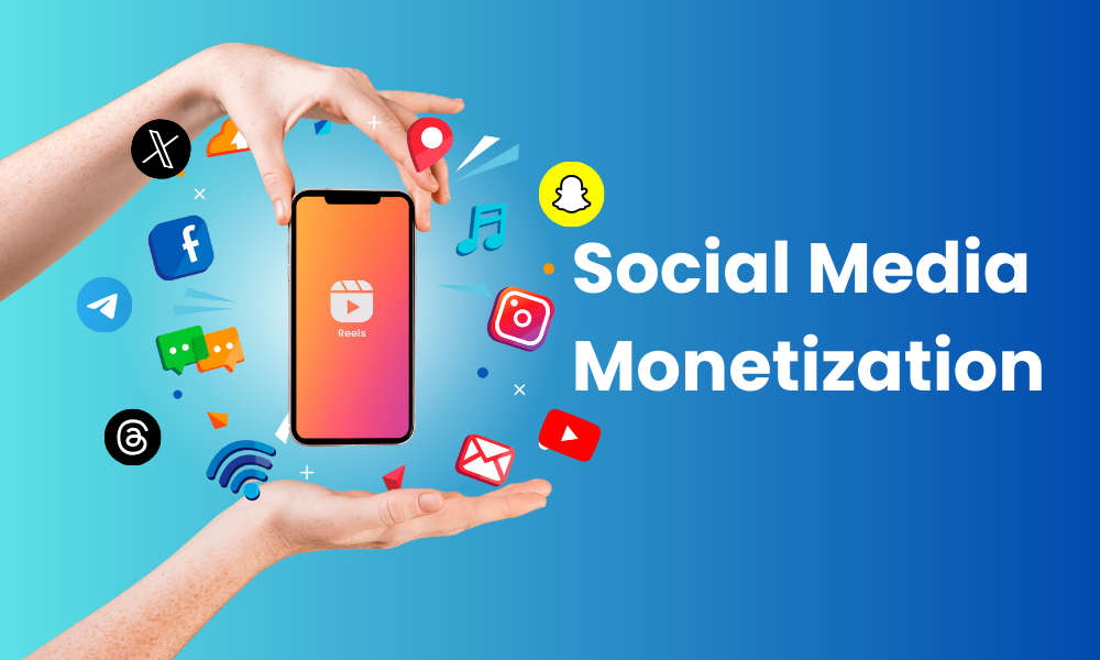 Social Media Monetization