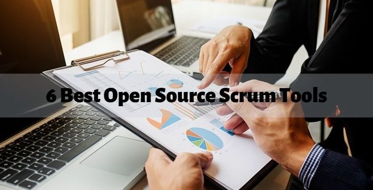 6 Best Open Source Scrum Tools