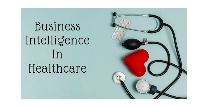 Business Intelligence in healthcare