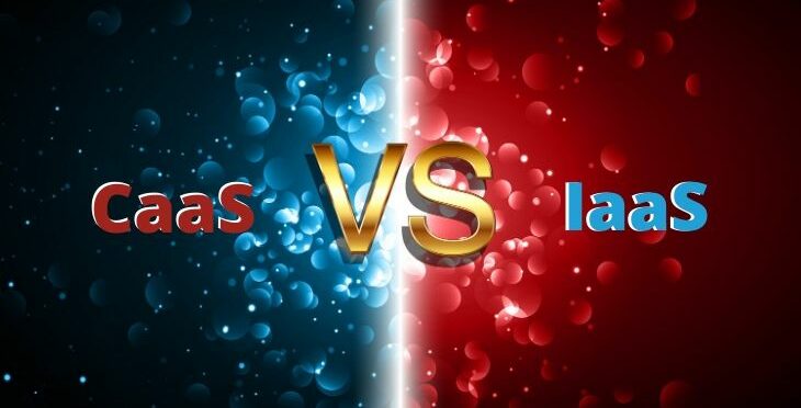 CaaS vs IaaS