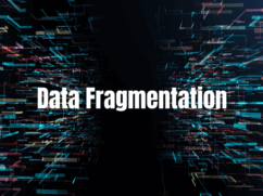 Data Fragmentation