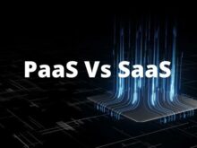 Difference Between PaaS and SaaS