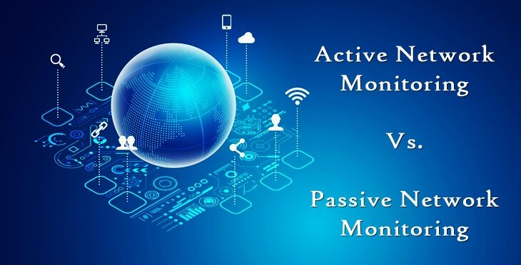 active vs. passive network monitoring