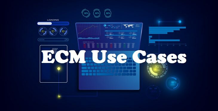 ECM Use Cases