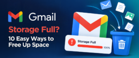 Gmail Storage Full 10 Ways to Free Up Space