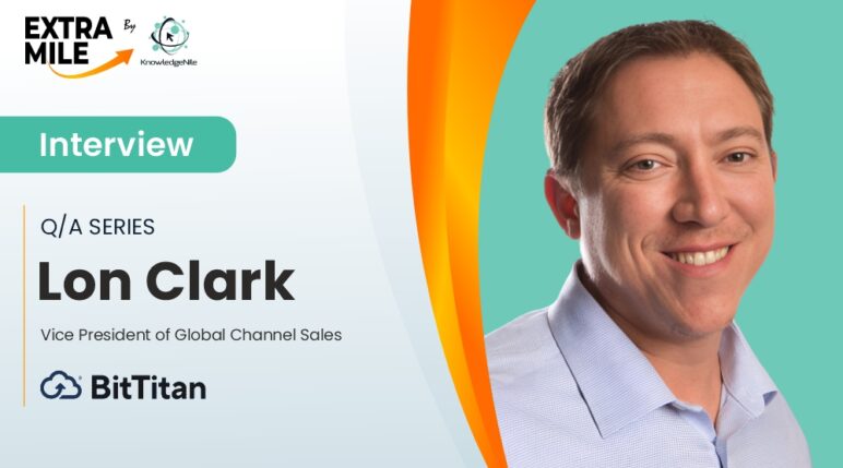 Lon Clark, Vice President of Global Channel Sales at BitTitan