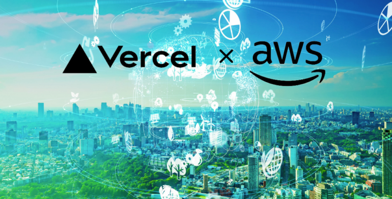 Vercel Enters into Strategic Collaboration Agreement with AWS to Deliver Next Generation of AI-Enabled Developer Tooling and Experience