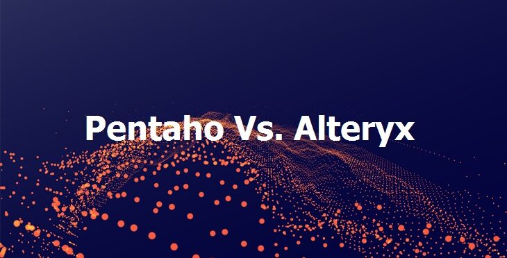 Pentaho vs Alteryx