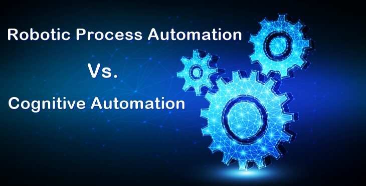 RPA vs. Cognitive Automation What's the Difference