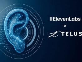 TELUS Digital and ElevenLabs Partner