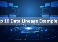 Top 10 Data Lineage Examples