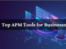 Top APM Tools for Businesses