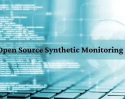 Open-source synthetic monitoring tools