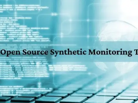 Open-source synthetic monitoring tools