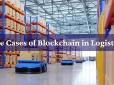 Use Cases of Blockchain in Logistics
