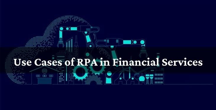 Use Cases of RPA in Financial Services