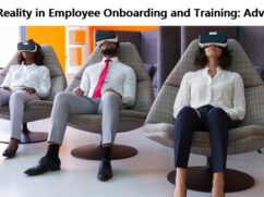 Virtual Reality in Employee Onboarding and Training: Advantages