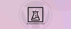 WordPress AI Experiments 0.4.1